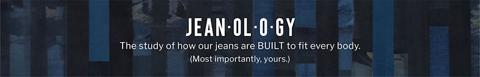 Test - Jean•ol•o•gy | The study of how our jeans are BUILT to fit every body. (Most importantly, yours.)