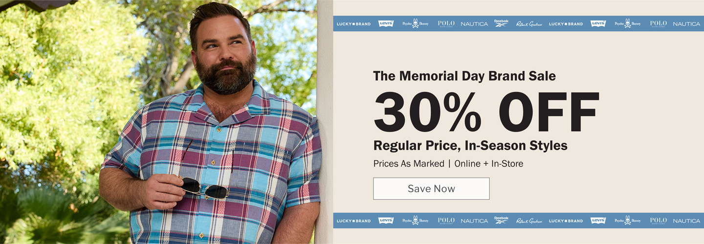 The Memorial Day Brand Sale - 30% OFF Regular Price - In-Season Styles - Prices As Marked | Online + In-Store - Save Now