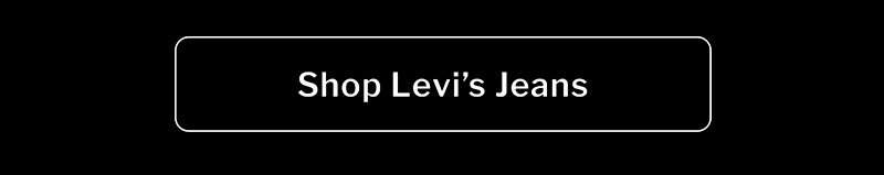 Shop Levi’s Jeans